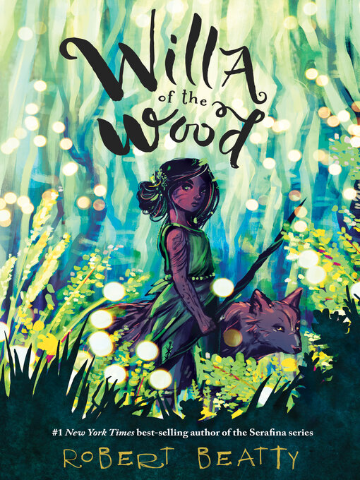 Title details for Willa of the Wood by Robert Beatty - Wait list